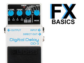 Guitar FX basics: What is digital delay?